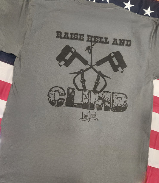 Raise Hell and Climb